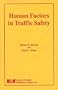 Human Factors in Traffic Safety