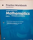 Practice Workbook; Mathematics; course 2 (California Middle School; Concepts and Skills)