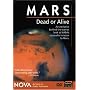 NOVA - Mars, Dead or Alive