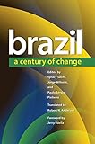 Brazil : a century of change