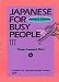 Japanese for Busy People: Pt.3
