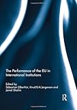 The performance of the EU in international institutions