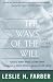 The Ways of the Will and Other Essays