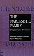 The Narcissistic Family: Diagnosis and Treatment