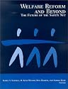 Welfare Reform and Beyond: The Future of the Safety Net