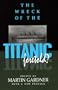 The Wreck of the Titanic Foretold?