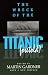 The Wreck of the Titanic Foretold?