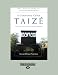 Community called Taize: A Story Of Prayer, Worship and... at Amazon: 41HHDu7oYJL._SL75_