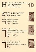 10. Internationales Holzbau-Forum, 2 Bde.