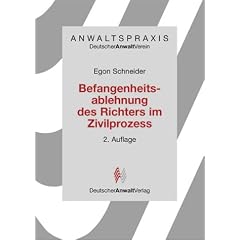 Anwaltspraxis, Befangenheitsablehnung des Richters im Zivilprozess