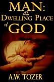 Man: The Dwelling Place of God