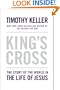 King's Cross: The Story of the World in the Life of Jesus