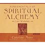 Fundamentals of Spiritual Alchemy