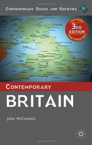 Contemporary Britain (Contemporary States and Societies Series)
