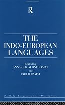 The Indo-European Languages (Routledge Language Family Descriptions)