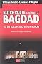 Notre route commence � Bagdad