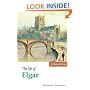 The Life of Elgar (Musical Lives)