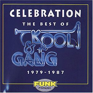 Kool & The Gang - Celebration: The Best of 1979 - 1987 - Zortam Music