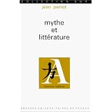 Mythe et litt�rature, sous le signe des jumeauxpar Jean Perrot