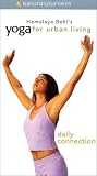 Yoga for Urban Living: Daily Connection