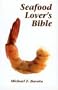 Seafood Lover's Bible