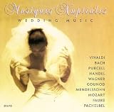 Musiques Nuptiales: Wedding Music