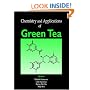 Chemistry and Applications of Green Tea