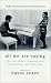 All We Are Saying: The Last Major Interview with John Lennon and Yoko Ono by  ISBN 0312254644