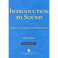 Introduction To Sound: Acoustics for the Hearing and Speech Sciences (Singular Textbook Series) by Charles E. Speaks