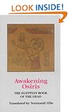 Awakening Osiris: Egyptian Book of the Dead