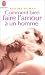 Comment bien faire l'amour à un homme