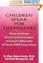 Children Speak For Themselves: Using The Kempe Interactional Assessment To Evaluate Allegations Of Parent- child sexual abuse