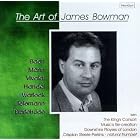 Art Of James Bowman by Johann Sebastian Bach, Dietrich Buxtehude, George Frederick Handel, Georg Matthias Monn, and Georg Philipp Telemann