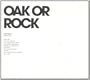 Oak Or Rock