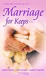 Marriage for keeps