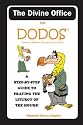 The Divine Office for Dodos: A Step by Step Guide to Praying the Liturgy of the Hours