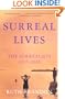 Surreal Lives: The Surrealists 1917-1945