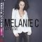 Melanie C's B-sides and other rare songs.