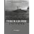 Through Fire and Water: HMS "Ardent" - The Forgotten Frigate of the Falklands War