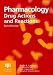 Pharmacology: Drug Actions and Reactions, Sixth Edition
