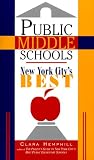 Public Middle Schools: New York City's Best