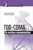TDD-CDMA for Wireless Communications