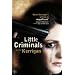 Little Criminals