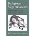 Religious Vegetarianism: From Hesiod to the Dalai Lama