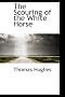 The Scouring of the White Horse