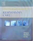 Clinical Assessment In Respiratory Care (5th Edition)