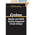 Bipolar and MOS Analog Integrated Circuit Design (Wiley Classics Library) by Alan B. Grebene