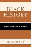 Black History: More than Just a Month