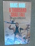 A thousand shall fall
