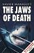 Book The Jaws of Death: Shark as Predator, Man as Prey